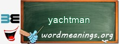 WordMeaning blackboard for yachtman